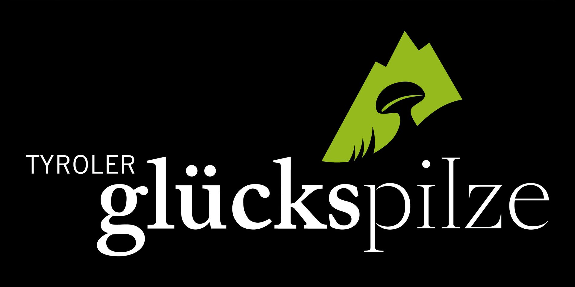 Tyroler Glückspilze